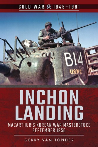 Inchon landing macarthur s - inchon, macarthur's