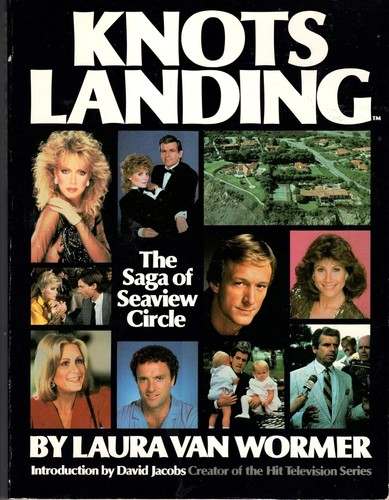 Knots landing the saga of - landing,