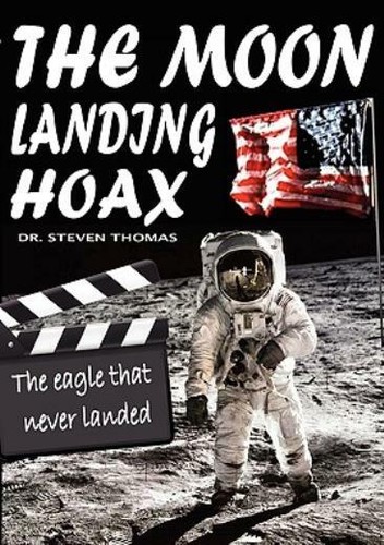 The moon landing - hoax:,