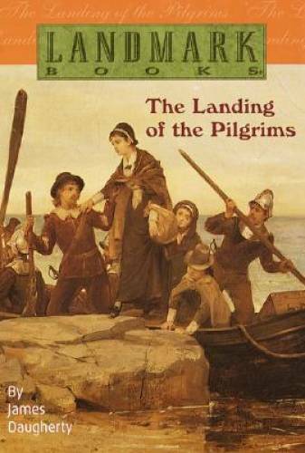 The landing pilgrims - landing, of